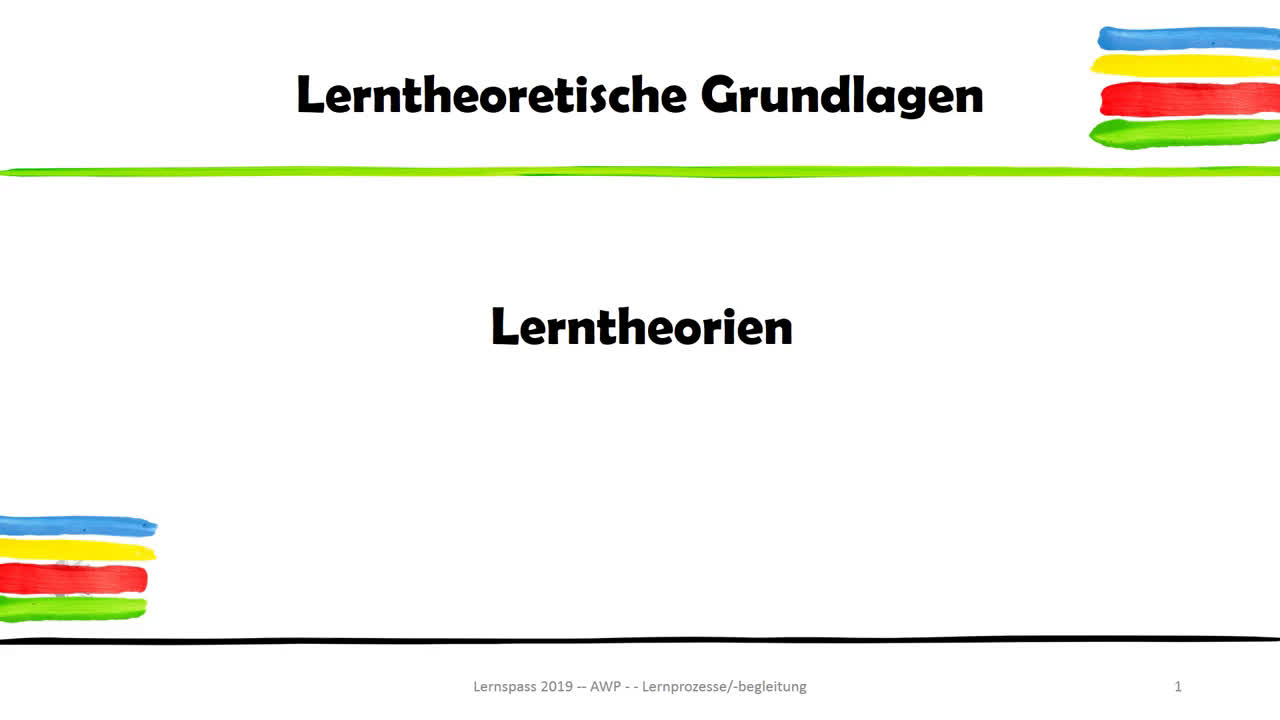 Lerntheorien Lerntheoretische Grundlagen